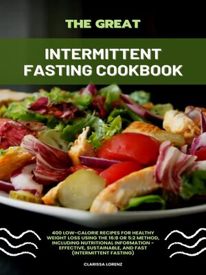 cover image of The Great Intermittent Fasting Cookbook